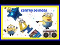 CENTRO DE MESA INFANTIL DE MINIONS FÁCIL Y ECONÓMICO