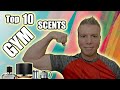 TOP 10 GYM/WORKOUT FRAGRANCES! | SMELL SWELL WHILE SWOLE | FRAGRANCE LIST
