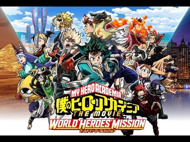 Boku no Hero Academia The Movie 3 - World Heroes Mission 720p - CDA