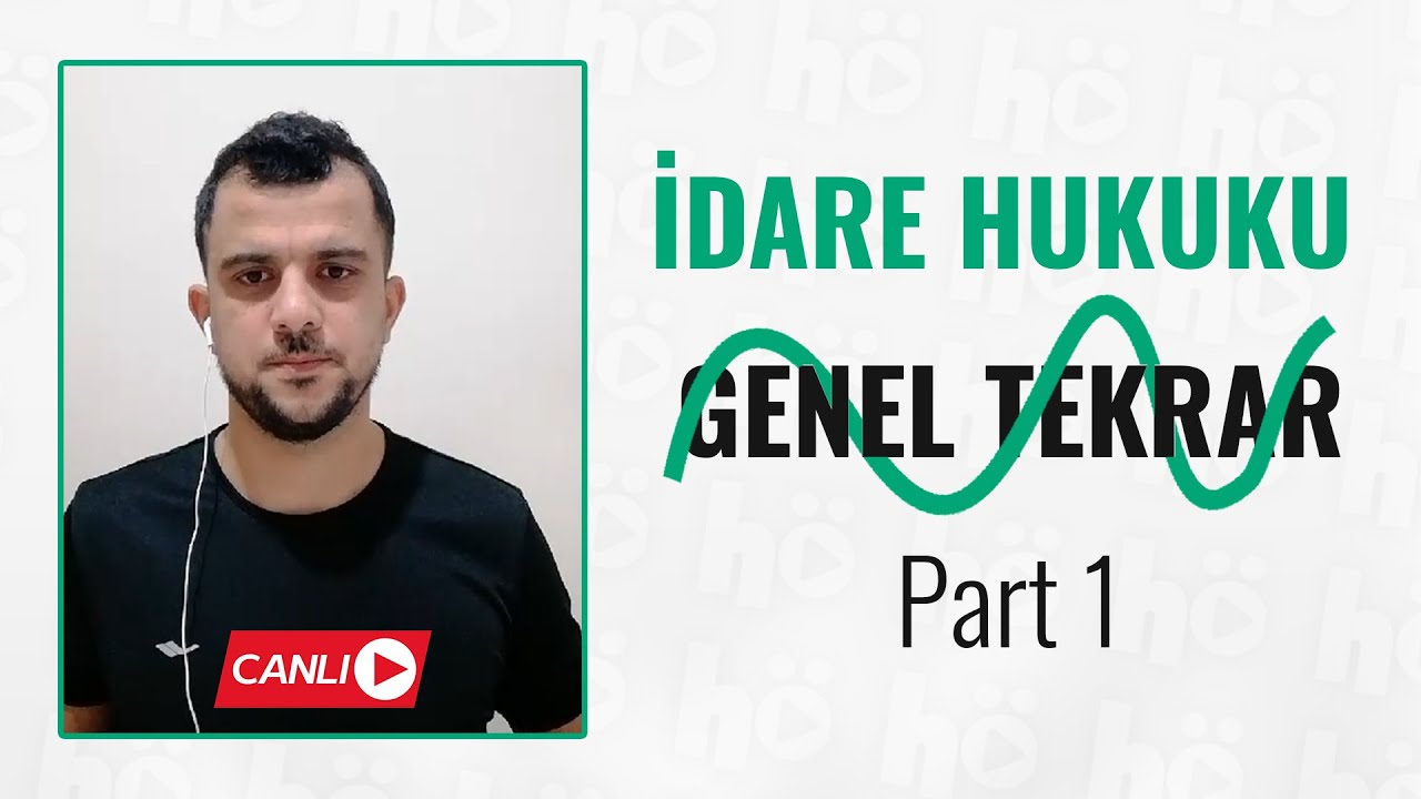 İdare Hukuku | GENEL TEKRAR | 1