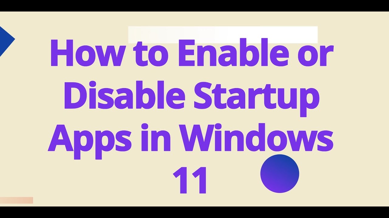 How to Enable or Disable Startup Apps in Windows 11 - YouTube
