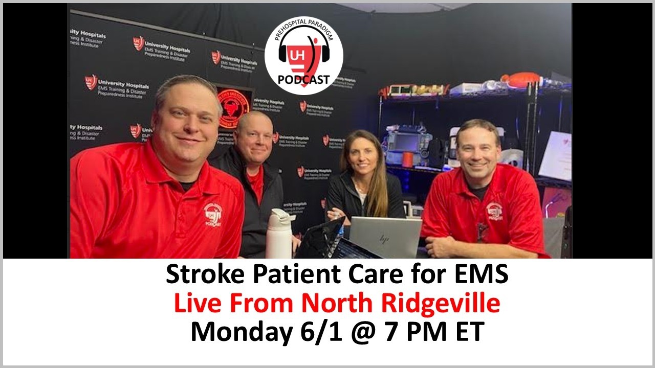 Stroke Patient Care for EMS Live, Part 4