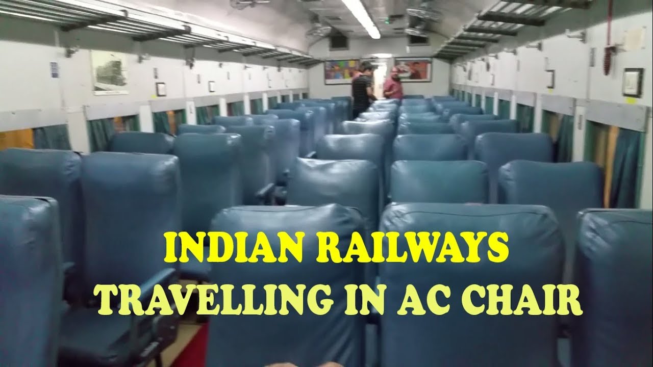 Ac chair car in train