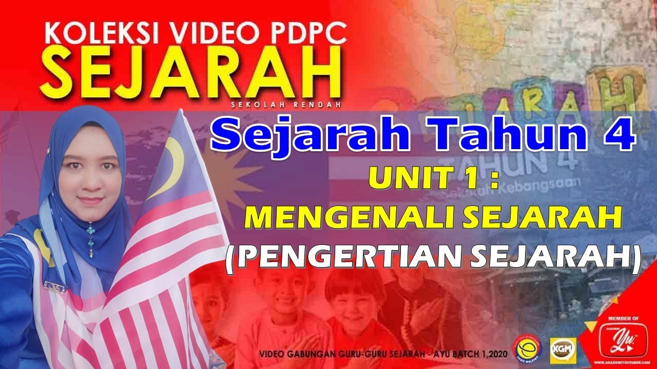 SEJARAH TAHUN 4  UNIT 1  PENGERTIAN SEJARAH  YouTube