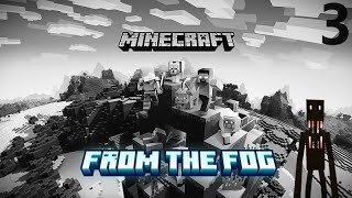 Minecraft From The Fog 3 - Cave echoes