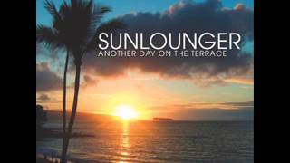 04. Sunlounger - Losing Again (Chill) HQ