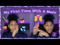 MY FIRST TIME WITH A BOY!!!👀‼️(STORY TIME)