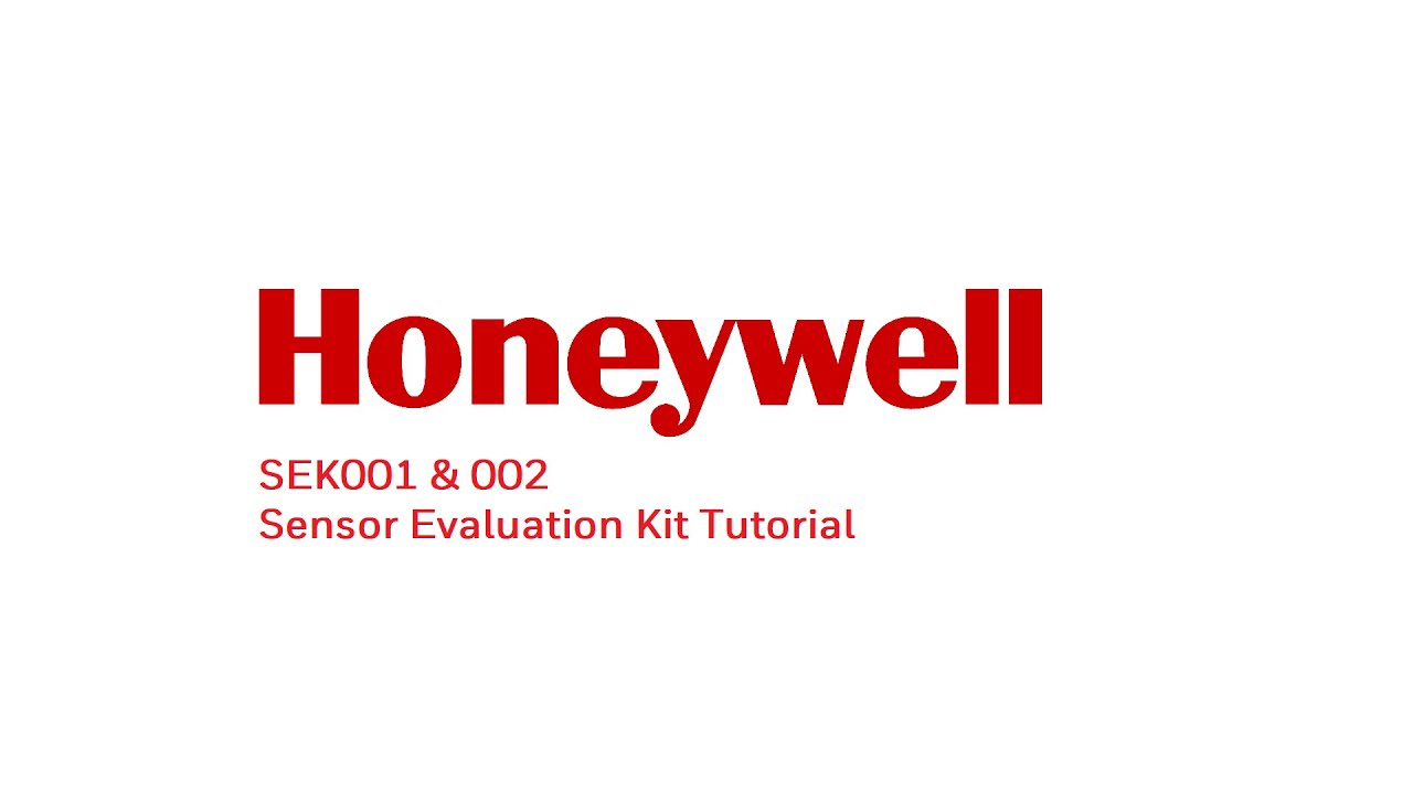 Honeywell Sensing & IOT: SEK001 & SEK002 Sensor Evaluation Kit Tutorial ...