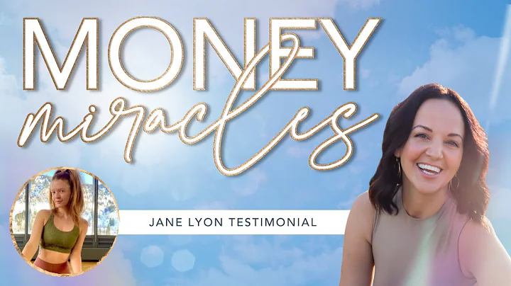 Jane Lyon Money Miracles Testimonial
