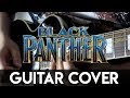 Black Panther Guitar Cover | DSC