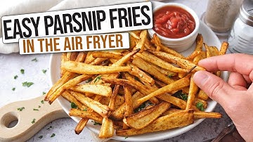 Crispy Air Fryer Parsnip Fries [Quick & Easy]