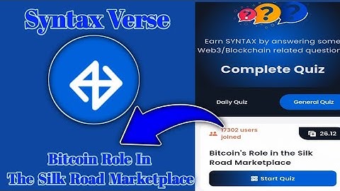 Syntax Verse General today quiz answer| Bitcoin role in the silk road marketplace quiz answer