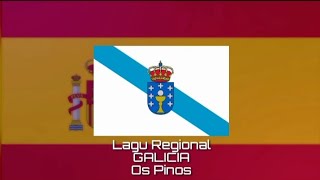Lagu Regional GALICIA - Os Pinos