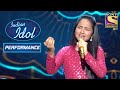 Anjali ने दी 2 गानों पर Mind Blowing Performance | Indian Idol Season 12