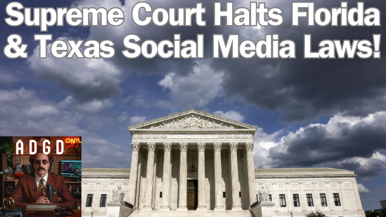 Supreme Court Halts Florida & Texas Social Media Laws! - YouTube