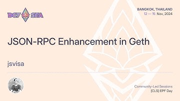 JSON-RPC Enhancement in Geth by jsvisa | Devcon SEA
