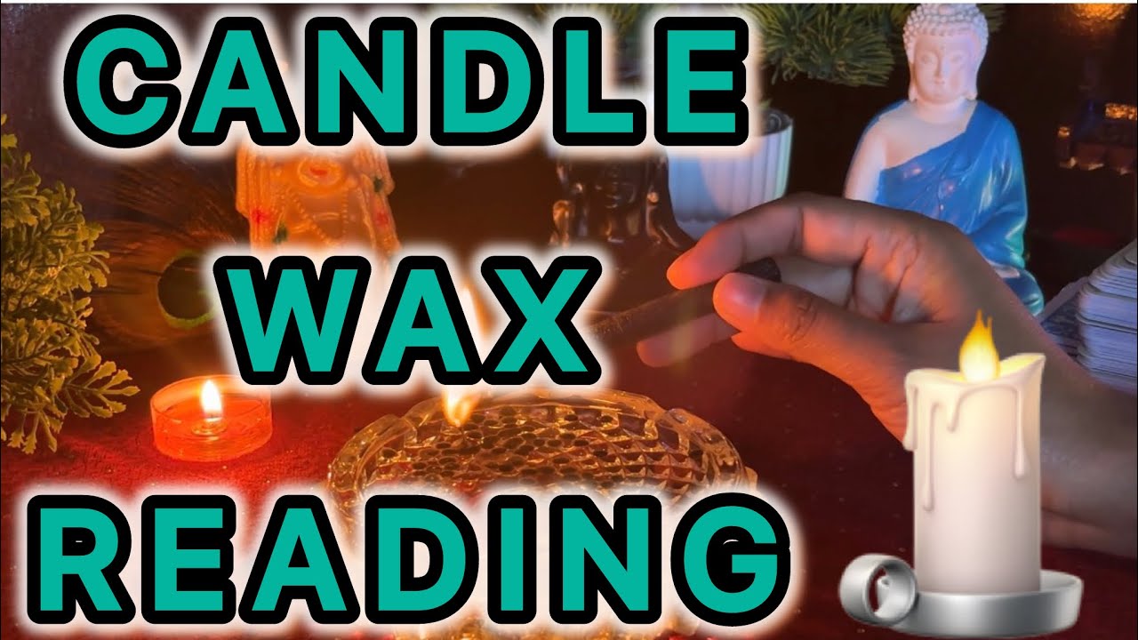 CANDLE WAX READING 🕯️👫❤️(For Personal Reading: 8894348238)
