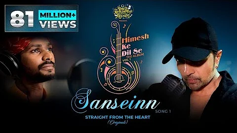 Sanseinn (Studio Version) | Himesh Ke Dil Se The A...