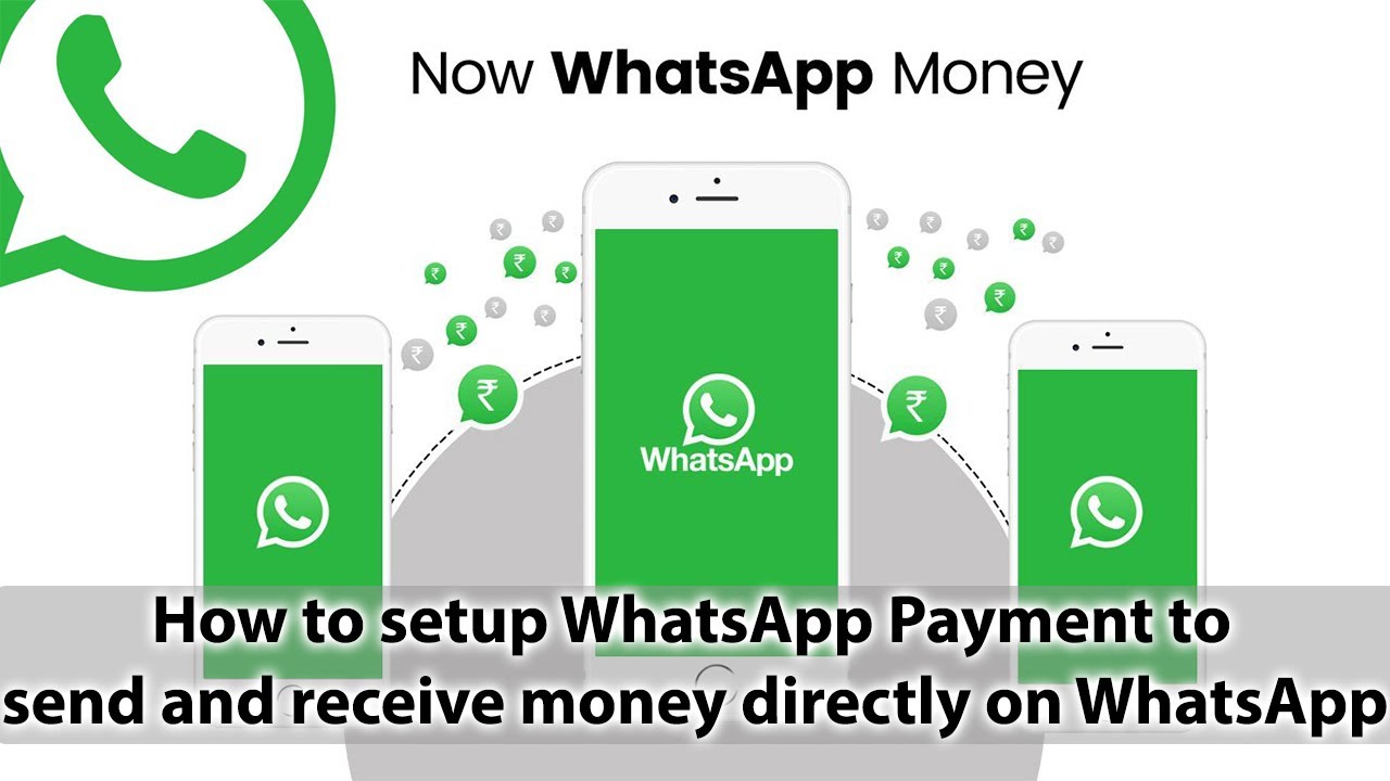 How to setup WhatsApp Payment to send and receive money directly on WhatsApp - YouTube