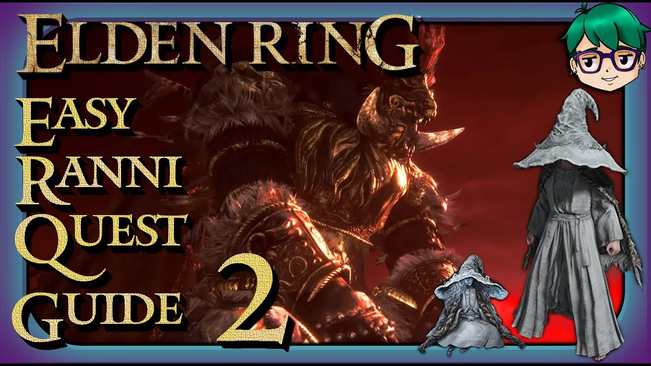 Elden Ring Ranni quest guide