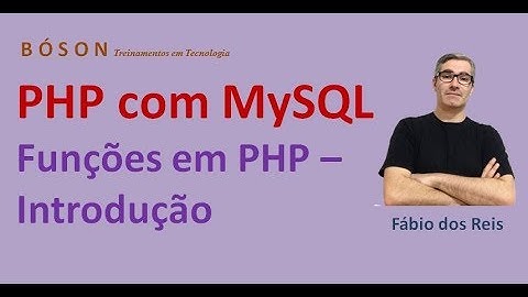 Curso de PHP - Introdução às Funções em PHP