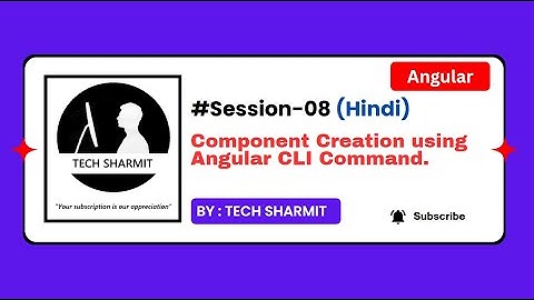 Angular Component Creation using CLI | Angular 19 complete tutorial in Hindi 2025 (Session-08)