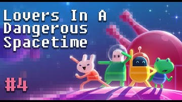 Lovers in a Dangerous Spacetime: Pew Pew Love - Part 4 JaG