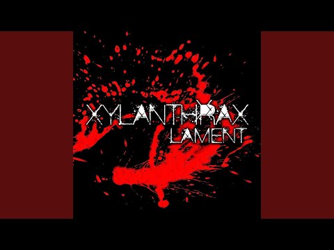 Xylanthrax — Redemption