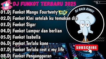 DJ TIKTOK TERBARU 2025 FULL BASS ▪︎ DJ FUNKOT X THAILAND MANGU(SIAPA YANG TAU SIAPA YANG MAU) VIRAL