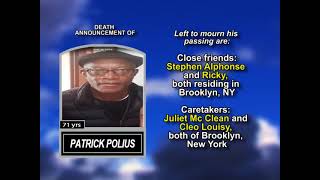 Patrick Polius ~ Long Obituary