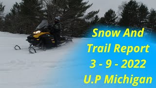 Snow And Trail Report 3 9 22