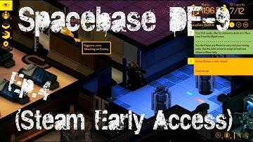 Spacebase DF-9 - Ep.4 (Pirates!??!!?!?)