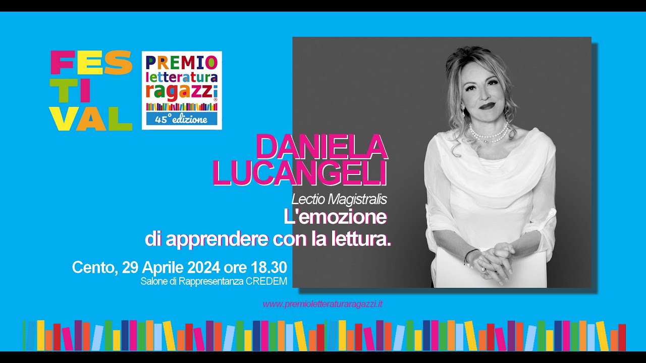 Lectio MAGISTRALIS della prof.ssa Daniela Lucangeli al PLR45ed  di Cento, 29 Aprile 2024.