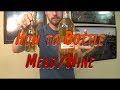 How to Bottle Mead/Wine