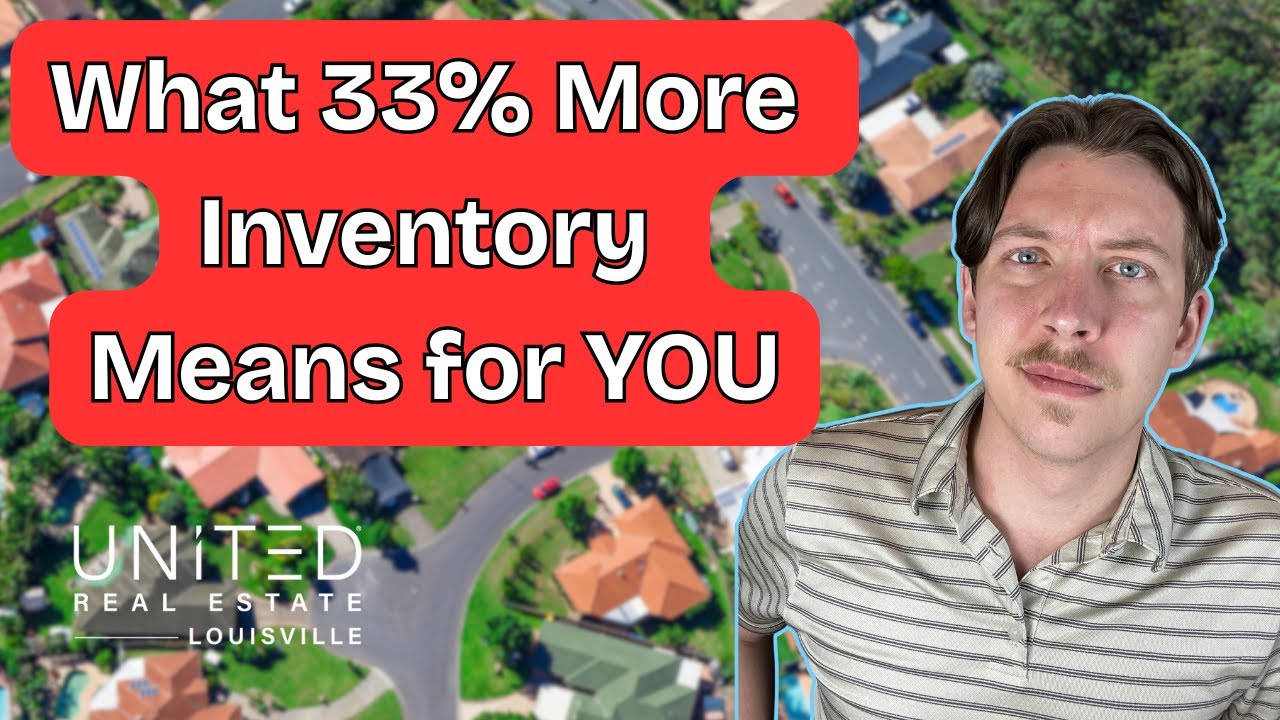 How Rising Inventory Effects Louisville KY Home Values - YouTube