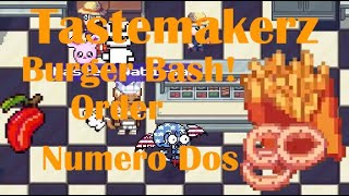 Burger Bash! Order Numero Dos - Tastemakerz - All Recipes Walkthrough