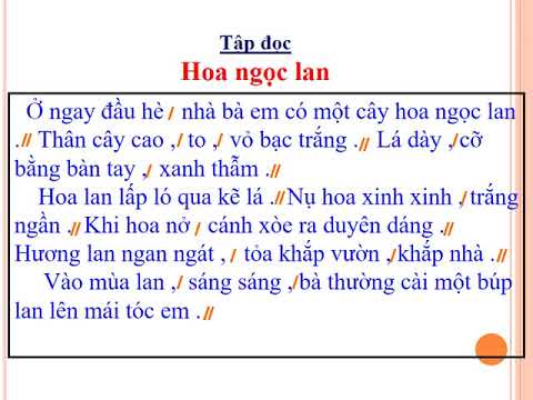 Tập đọc 1 - Tuần 27: Hoa ngọc lan