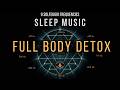 BLACK SCREEN SLEEP MUSIC All 9 Solfeggio Frequencies Full Body Detox mp3