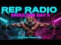 SHOULDER DAY | Brazilian Phonk Mix 🦁 45 Min | Rep Radio