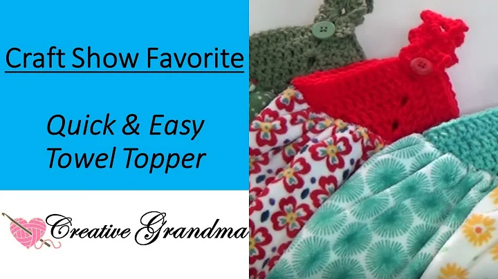 Quick and Easy Crochet Towel Topper Tutorial