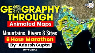 Understand Indian Geography through 2D Animation | Mountains, Rivers, Dams, National Parks | UPSC GS