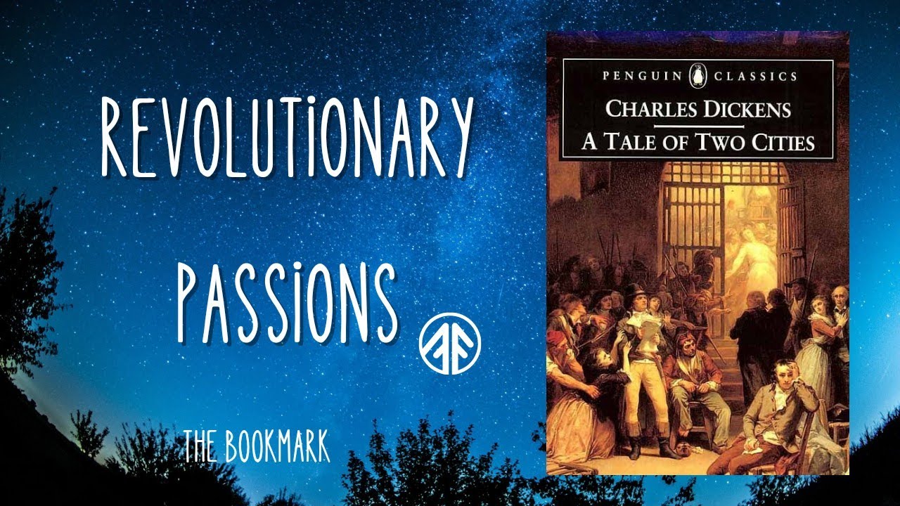 A Tale of Two Cities by Charles Dickens | Summary l The bookmark l ...