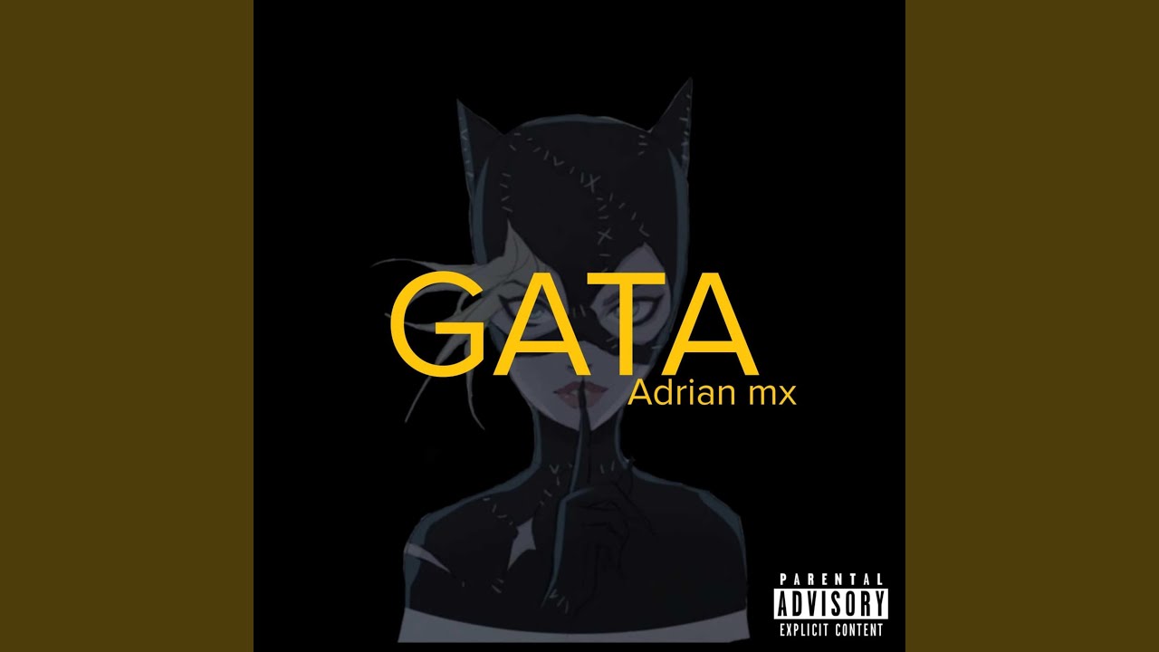Watch GATA (With adrian mx) on YouTube Watch GATA (With adrian mx) on YouTube