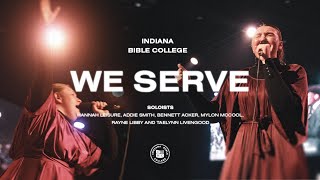 Video thumbnail of "We Serve || Miracles || IBC Live 2023"
