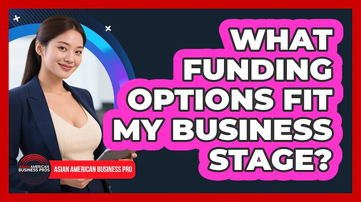 What Funding Options Fit My Business Stage?