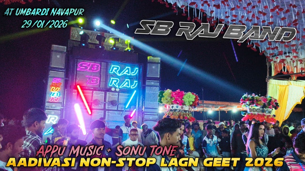 SB Raj Band | Aadivasi Non-Stop Lagn Geet 2026 | Appu Music + Sonu Tone | New Tone | At Umbardi