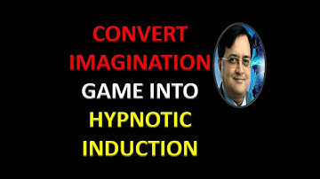 Hypnosis -  How To Convert Imagination Game Into Instant Hypnosis! Demo From Live Workshop