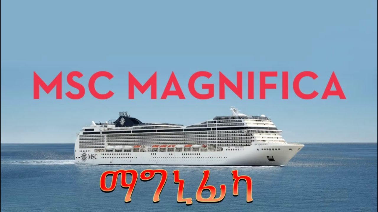 MSC Magnifica Cruise Ship Tour