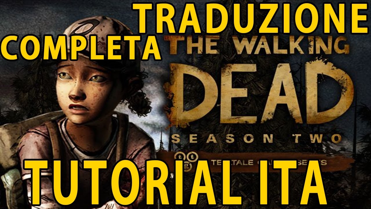 The Walking Dead Season 2 Traduzione Ita