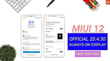 MIUI 12 20.4.30 Official Build Update For Redmi Note 5 | Always-on Display & New Features